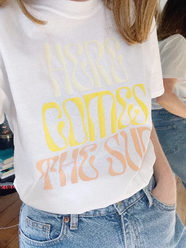 Here Comes The Sun - Unisex Fit T-Shirt